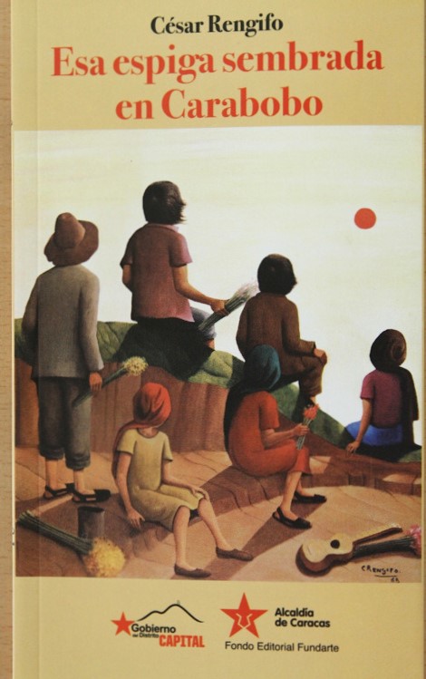 Esa espiga sembrada en Carabobo